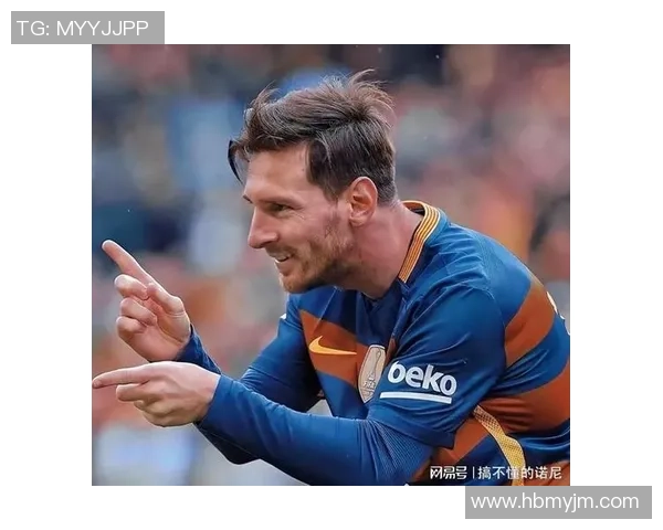 梅西在足球界的传奇之路与他无与伦比的明星魅力 梅西在足球界的传奇之路与他无与伦比的明星魅力